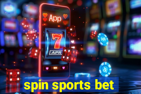 spin sports bet